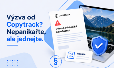 Výzva od Copytrack? Nepanikařte, ale jednejte. Průvodce světem licencí u fotek
